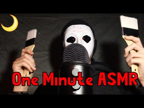 one minute asmr...