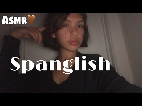 ASMR| Rambling in Spanglish