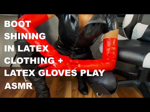 ASMR || CLEANING AND SHINING MY BOOTS + PLAYING WITH LATEX GLOVES 18+Only