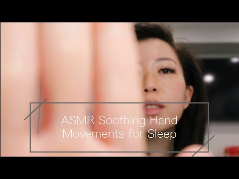 ASMR Soothing Hand Movements for Sleep