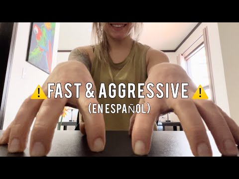 FAST & AGGRESSIVE ASMR EN ESPAÑOL | ASMR RÁPIDO Y AGRESIVO (ENGLISH SUBTITLES)
