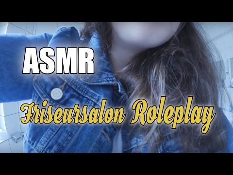 ASMR - Friseursalon - Haircut ROLEPLAY - german/deutsch
