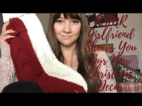 [ASMR] Girlfriend Shows You Our New Christmas Decorations Roleplay Whispered *Girlfriend Roleplay*