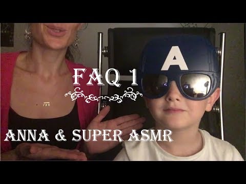 { ASMR FR } FAQ 1 Anna et SUPER ASMR * on répond à vos questions