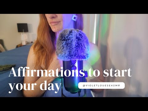 Start Your Day Right *Positive Affirmations*