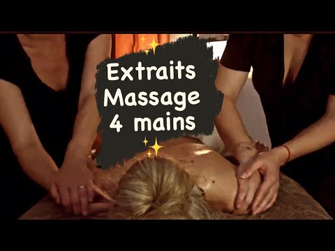 Bientot massage quatre mains ASMR (extraits...)