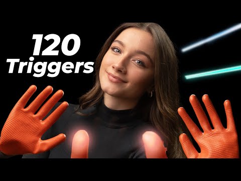 120 Triggers In 50 Minutes! - ASMR
