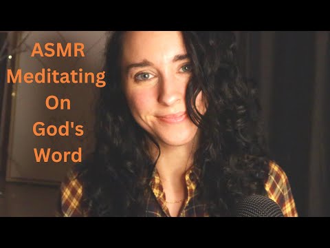ASMR Meditate On God’s Word w/ Me!🌻 Christian ASMR