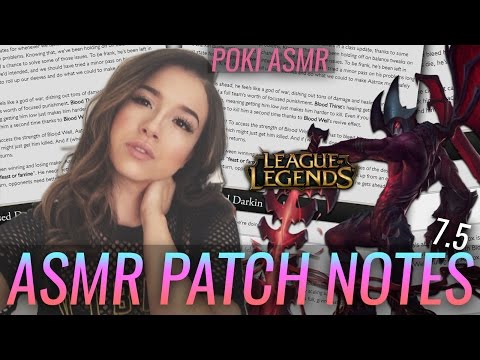 League of Legends Patch 7.5 notes ASMR ^_^ by pokimane