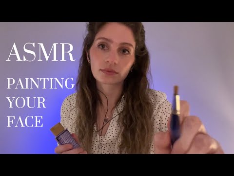 ASMR Painting Your Face | Cleaning Your Face, Mouth Sounds, Face Brushing, Paint Mixing