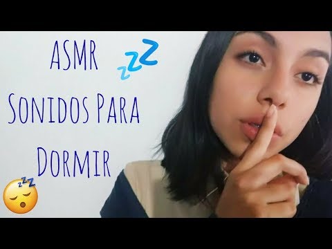 ASMR ESPAÑOL~SONIDOS PARA DORMIR | SOUNDS TO SLEEP