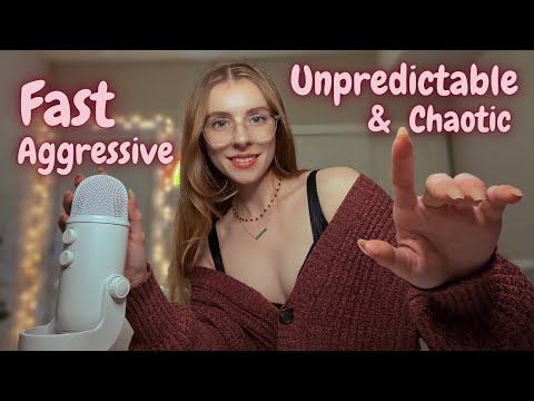 CHAOTIC AND UNPREDICTABLE ASMR | FAST & AGGRESSIVE (nail tapping, fabric scratching, mouth sounds +)