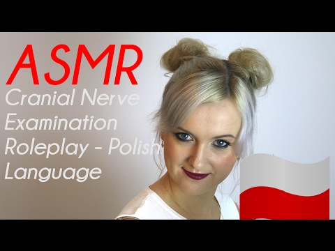 Polish ASMR Personal Attention Cranial Nerve Examination Role Play | Language Triggers