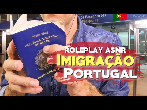 ASMR ROLEPLAY IMIGRAÇÃO PORTUGAL
