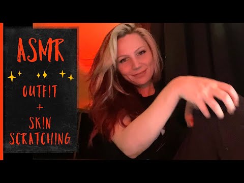 ASMR- Outfit & Skin Scratching