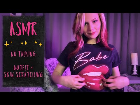 ASMR- No Talking, Outfit & Skin Scratching