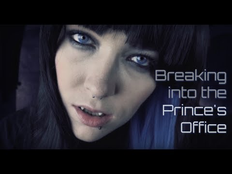 ☆★ASMR★☆ Soe | Breaking into the Prince's Office