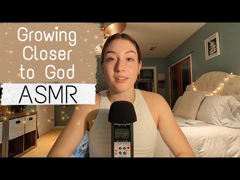 Christian ASMR - Renewing Your Relationship With God