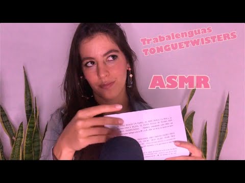 ASMR | trabalenguas TONGUE TWISTERS in SPANISH