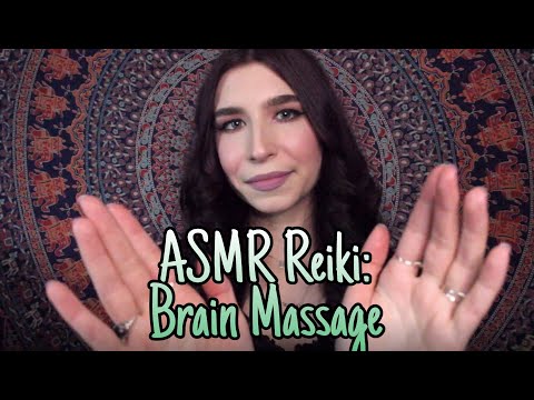 ASMR Reiki: Brain Massage