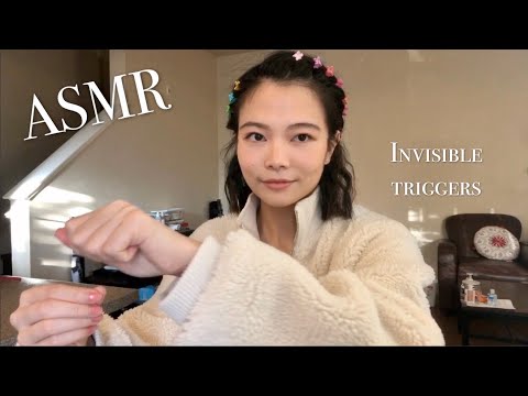 ASMR 30 Invisible Triggers