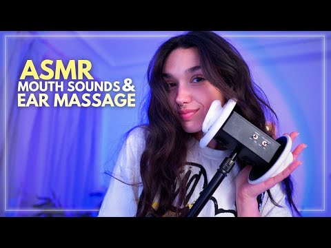 ASMR Mouth Sounds & Ear Massage