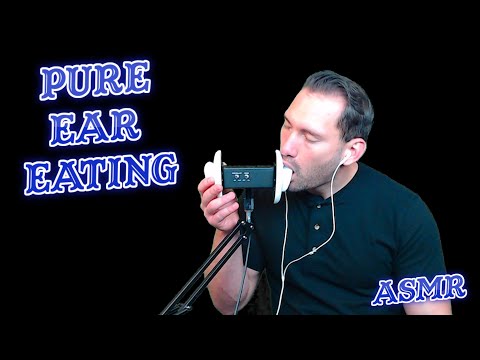 ASMR - Pure Ear Eating