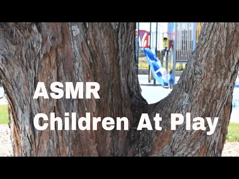 ASMR: Sounds Of Children Playing - No Talking