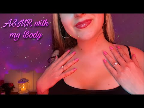 ASMR with my Body [Hairsounds, Hairbrushing,Mouthsounds, Handsounds, Nailsounds, Tapping on Teeth]💗