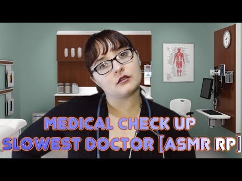 Medical Check Up 🏥 Slowest Doctor [ASMR RP]