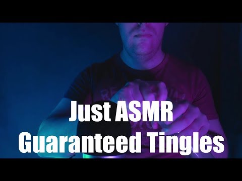 Asmr - Guaranteed Tingles - Just Asmr (No talking)
