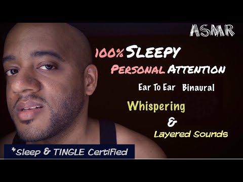ASMR | 100% Sleepy Personal Attention | Ear To Ear | Binaural | Whispering | Soft Layered Sounds