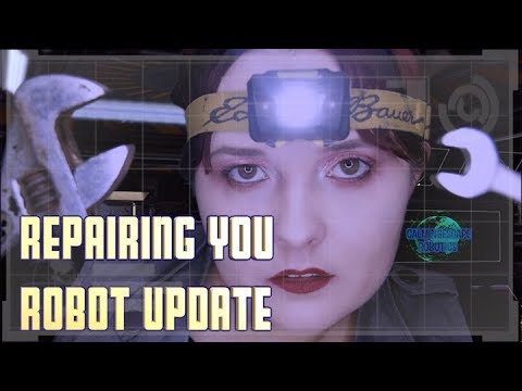 Repairing You🔧 Robot Update 🔦[RP MONTH]
