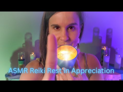 ASMR Reiki REST in Appreciation💗SOFT voice tones & Brushing strokes, vibration, healing tingles
