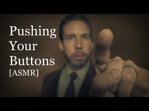 Pushing Your Buttons [ASMR]