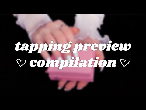 ASMR Tapping Preview Compilation (75+ videos!) 🤍 No Talking