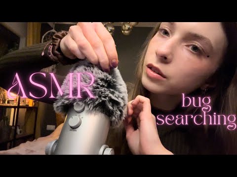 ASMR • bug searching 🐛💗