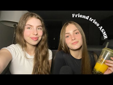 ASMR my friend tries to give me tingles for the first time