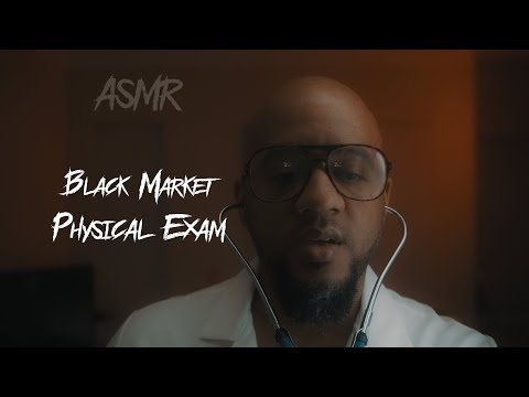 ASMR Roleplay: Physical Exam on the Black Market