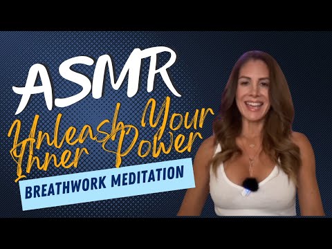 Empowering ASMR🧘🏽‍♂️ Unleash Your Inner Power with Confidence-Building Breathwork Meditation 🔥