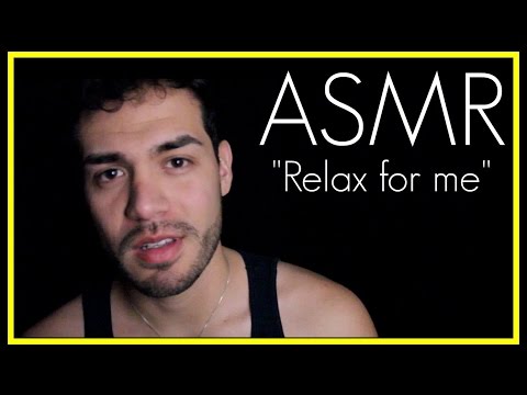 ASMR - "Relax For Me" Whispering Ear to Ear for Sleep (Male Whisper, Close Up, Echo)