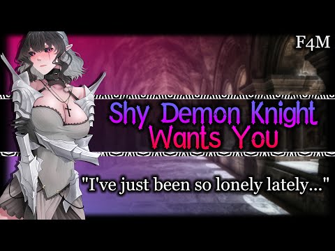 Demon Knight Wants To Be Your Mate [Submissive] [Shy] | Medieval ASMR Roleplay /F4M/
