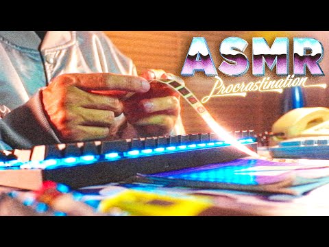 How To Procrastinate - Lo-Fi 1990's ASMR