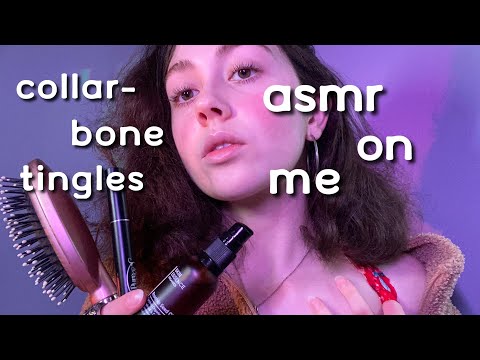 ASMR on MY BODY and ME! with skincare, makeup, and hair, collarbone tapping, mouth sounds, and MORE