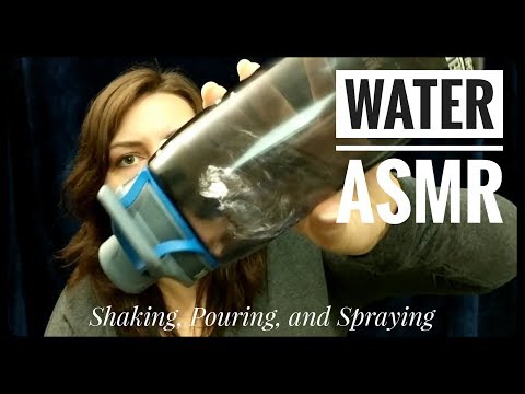 Water Sounds ASMR(Water Shaking, Pouring, Spraying)