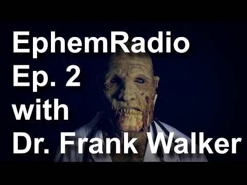 EphemRadio - Episode 2 - ASMR Session with Dr. Frank Walker, Monster Community Therapist