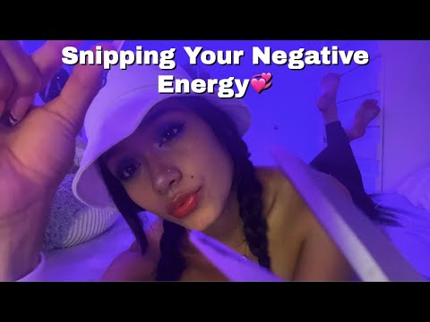 Snipping Your Negative Energy💞 (New Trigger)