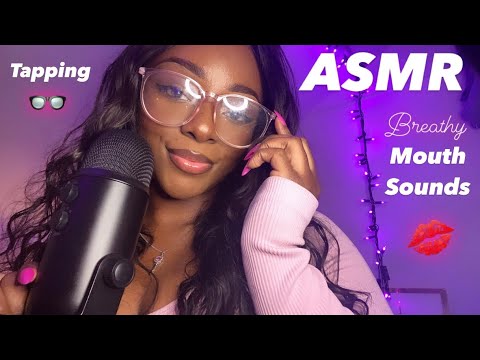 ASMR | Breathy Mouth Sounds💦🤍(With Tingly Tapping👓)