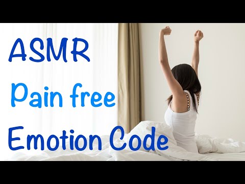EMOTION CODE | RELEASE TRAPPED EMOTIONS FOR PAIN FREE SLEEP| ASMR