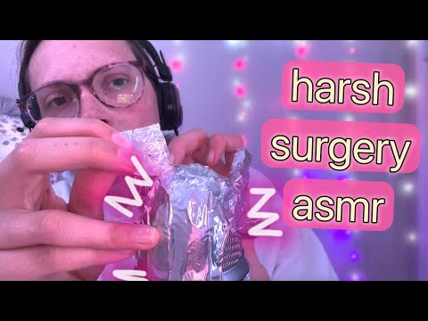 asmr harsh surgery on the mic - strong sounds beware 👂🏼